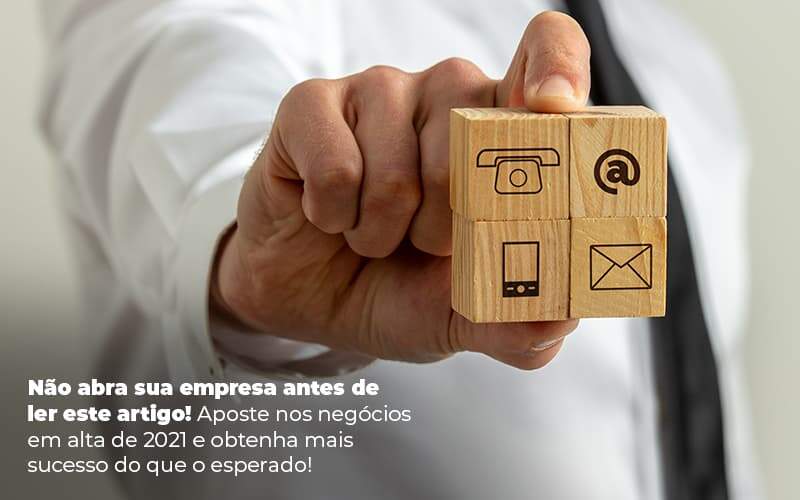 Nao Abra Sua Empresa Antes De Ler Este Artigo Aposte Nos Negocios Em Alta De 2021 E Obtenha Mais Sucesso Do Que O Esperado Post 1 Organização Contábil Lawini - Contabilidade em Brasília - DF | C & V Contadores Associados
